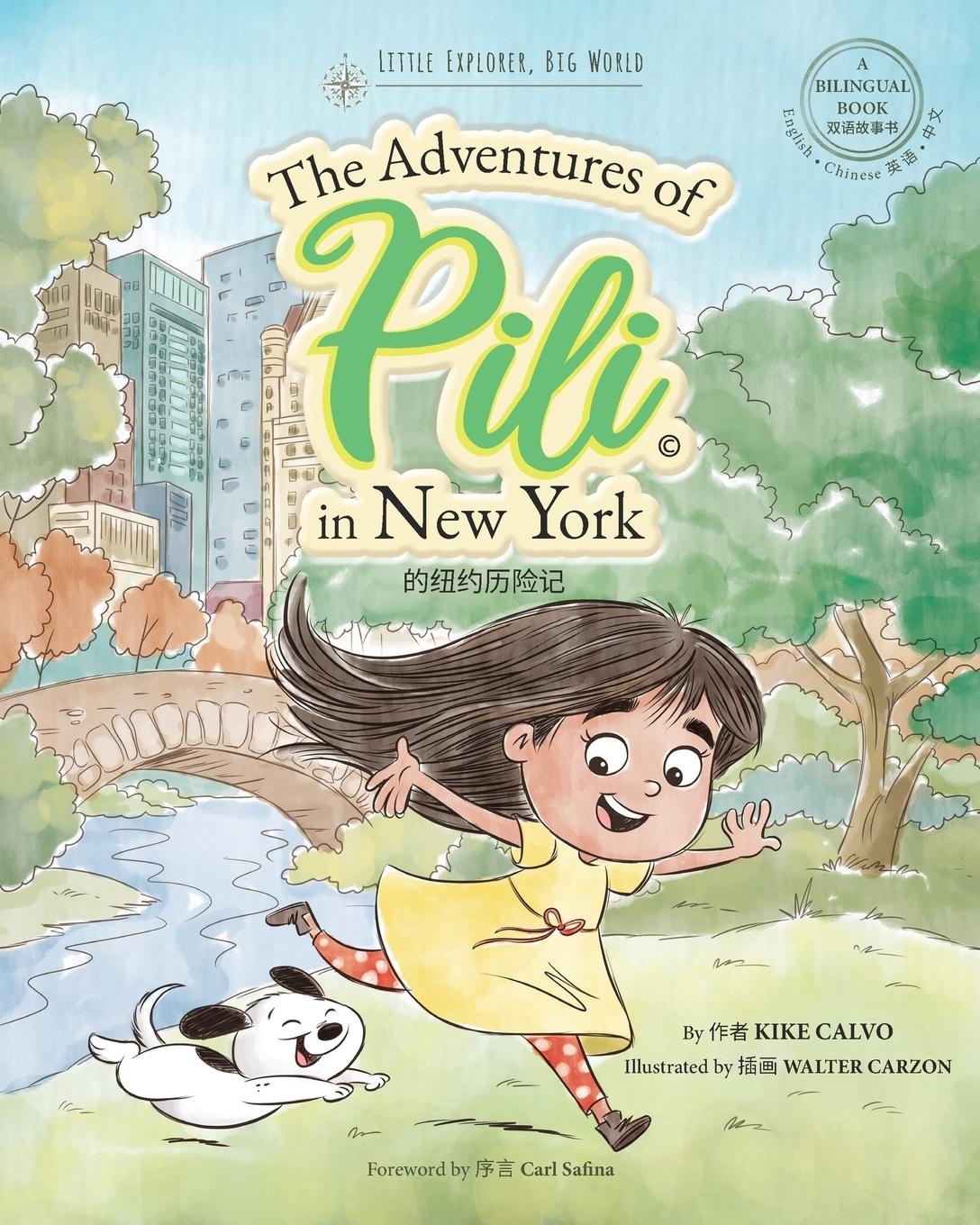 Vorderes Coverbild The Adventures of Pili in New York. Dual Language Chinese Books for Children ( Bilingual English - Mandarin )
