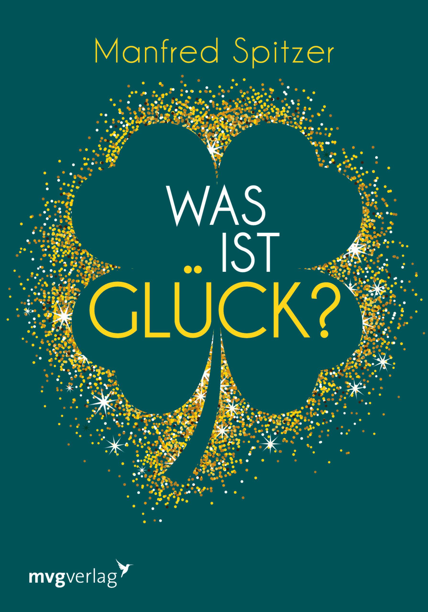 Vorderes Coverbild Was ist Glück?