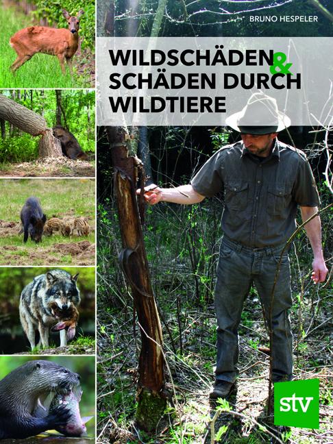 Vorderes Coverbild Wildschäden & Schäden durch Wildtiere