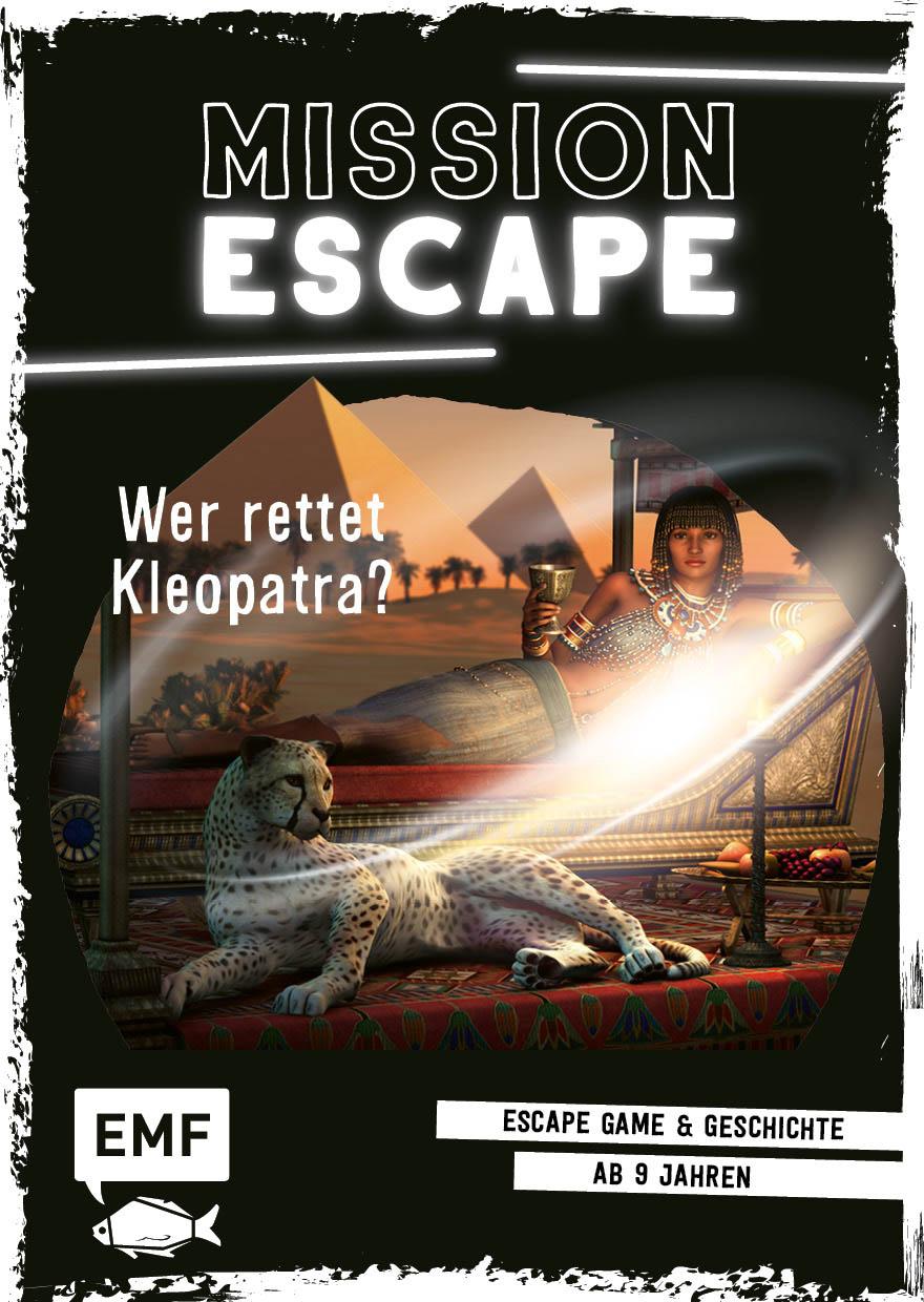 Vorderes Coverbild Mission Escape - Wer rettet Kleopatra?