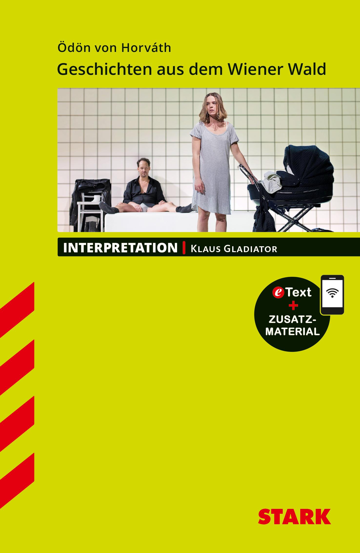 Vorderes Coverbild STARK Interpretationen Deutsch - Ödön von Horvath: Geschichten aus dem Wiener Wald