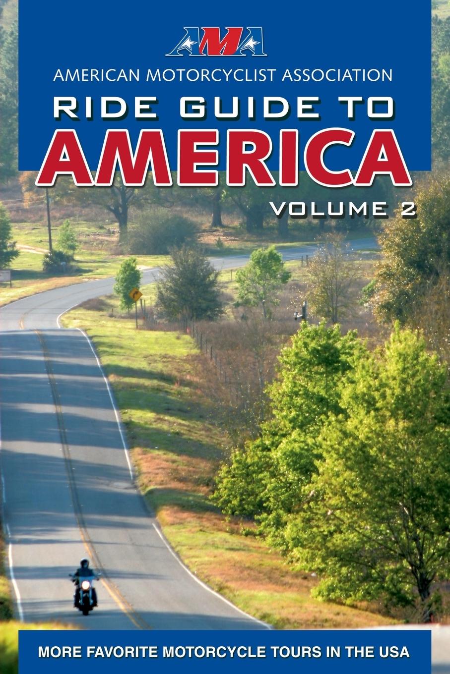 Vorderes Coverbild AMA Ride Guide to America Volume 2