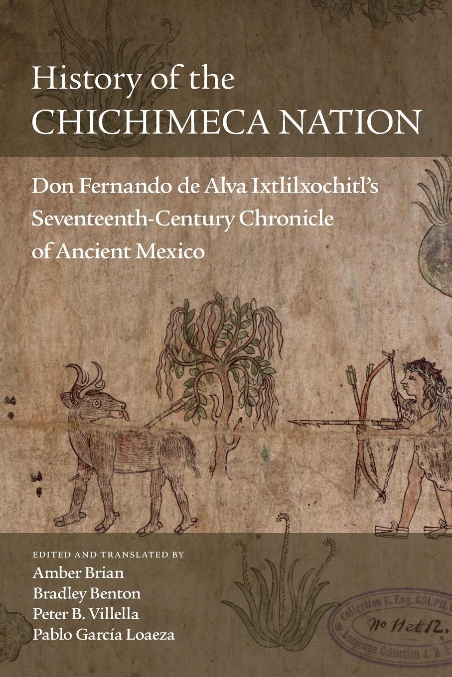 Vorderes Coverbild History of the Chichimeca Nation
