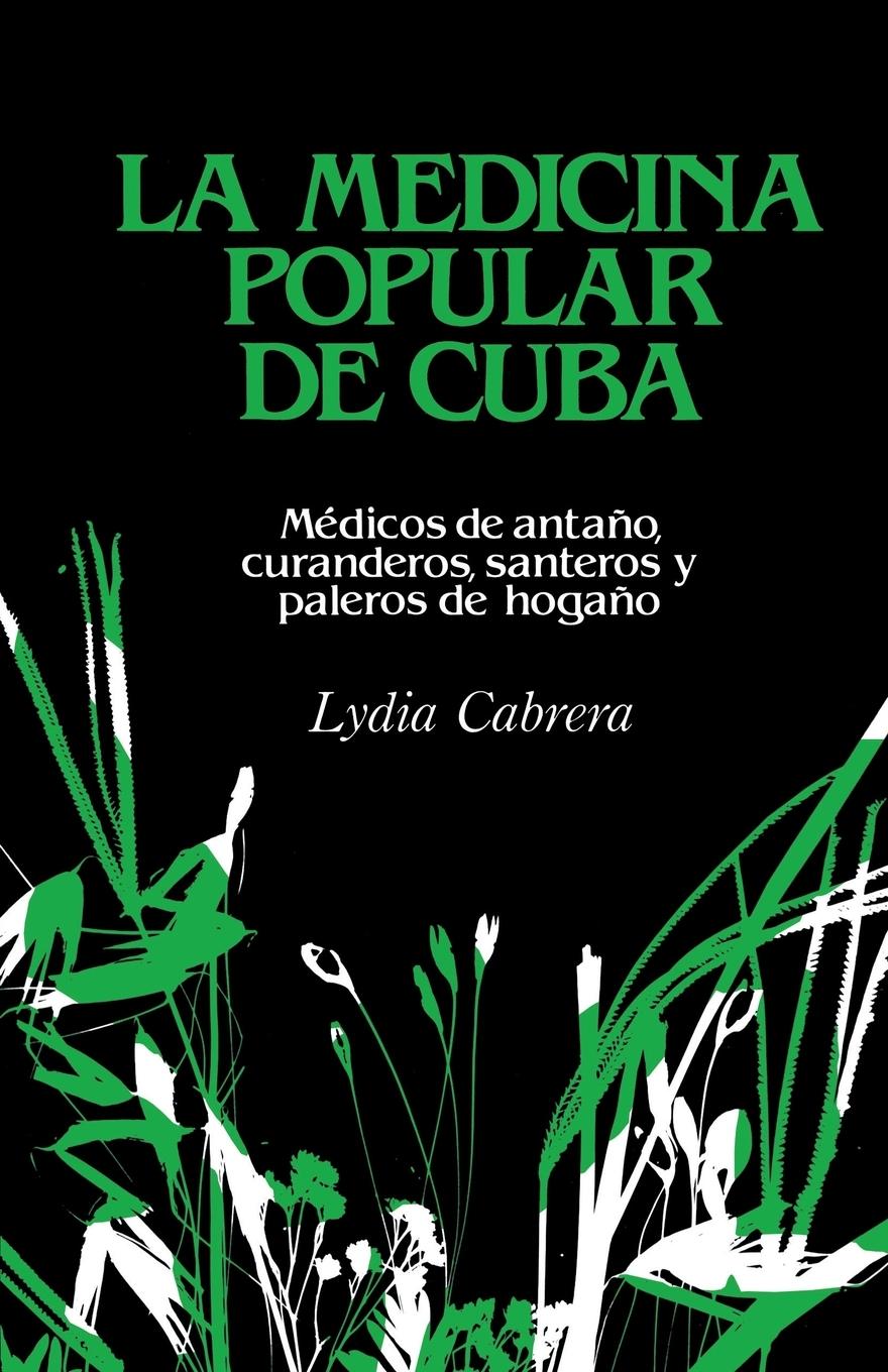 Vorderes Coverbild LA MEDICINA POPULAR DE CUBA