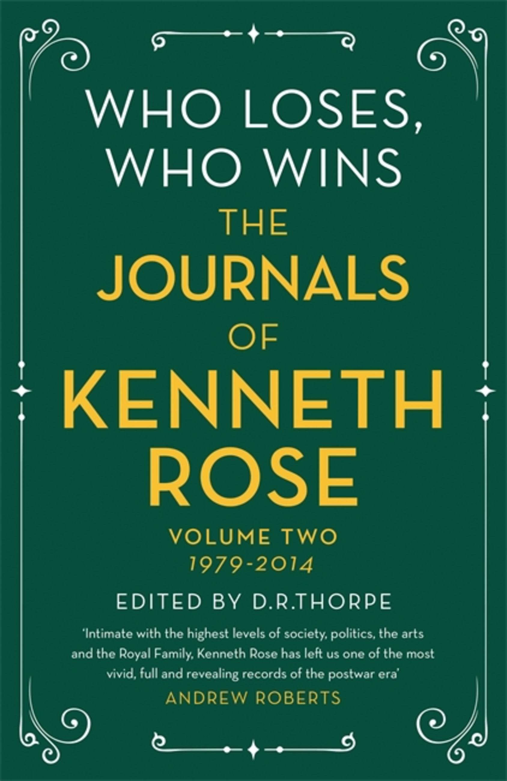 Vorderes Coverbild Who Loses, Who Wins: The Journals of Kenneth Rose
