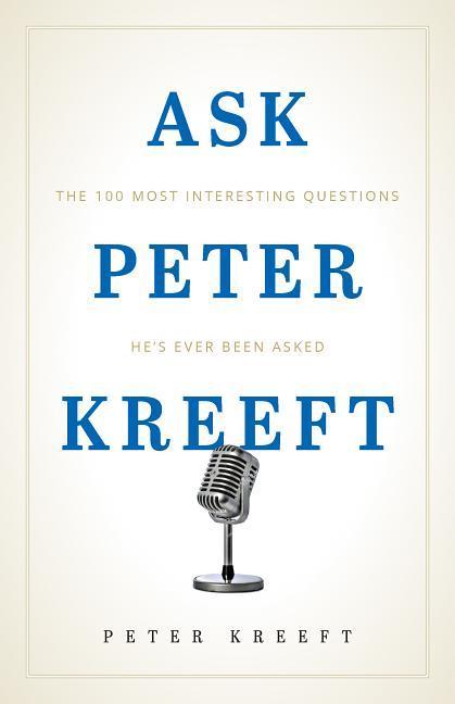 Vorderes Coverbild Ask Peter Kreeft