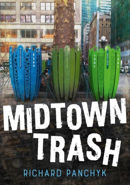 Vorderes Coverbild Midtown Manhattan Trash