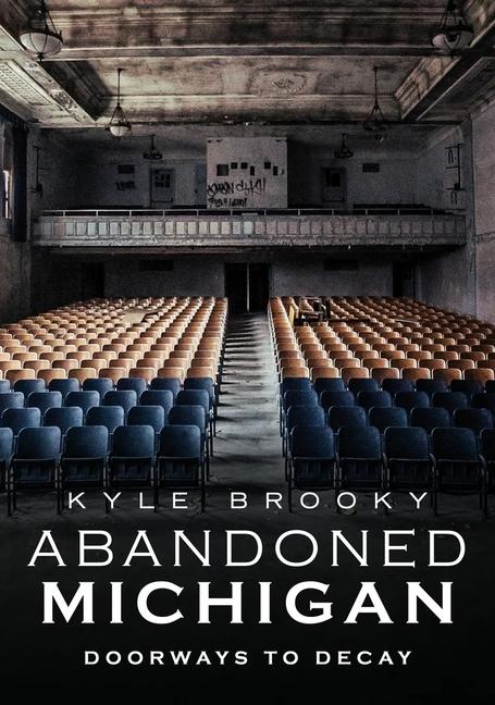 Vorderes Coverbild Abandoned Michigan 2