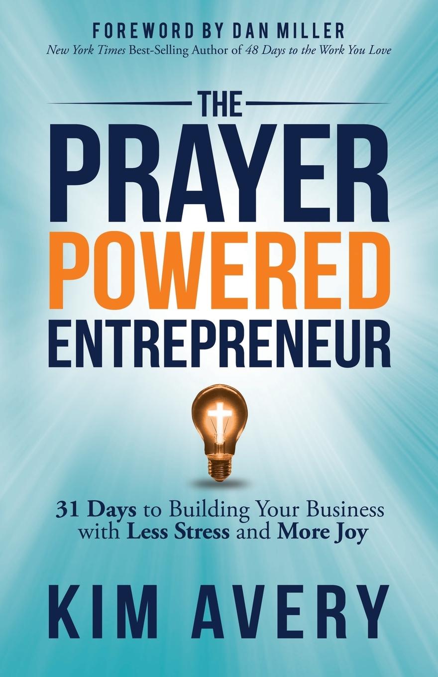 Vorderes Coverbild The Prayer Powered Entrepreneur