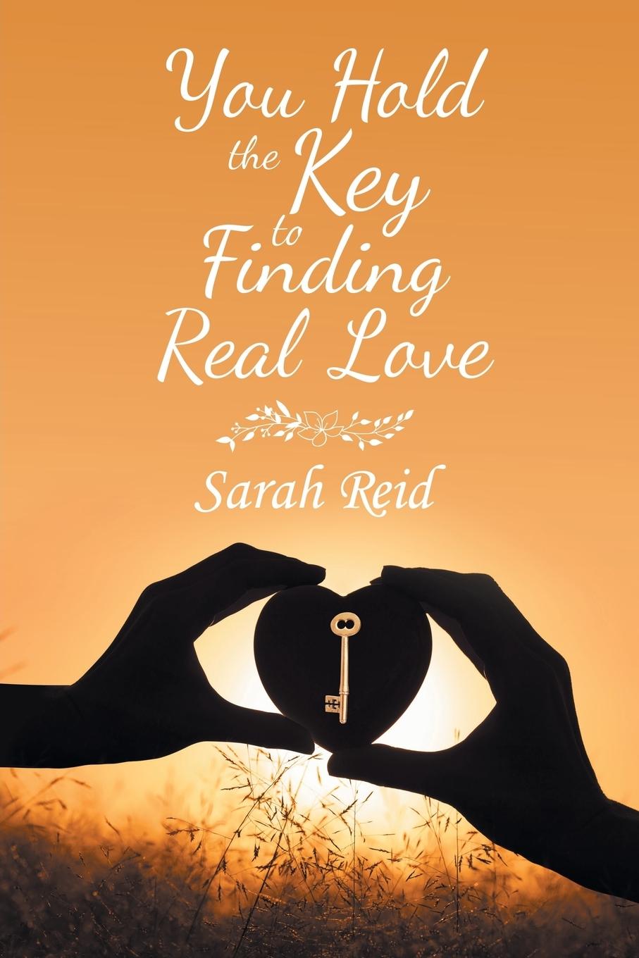 Vorderes Coverbild You Hold the Key to Finding Real Love
