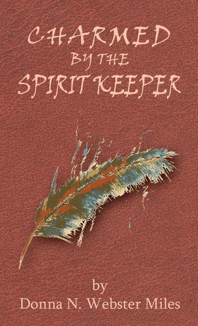 Vorderes Coverbild Charmed by the Spirit Keeper