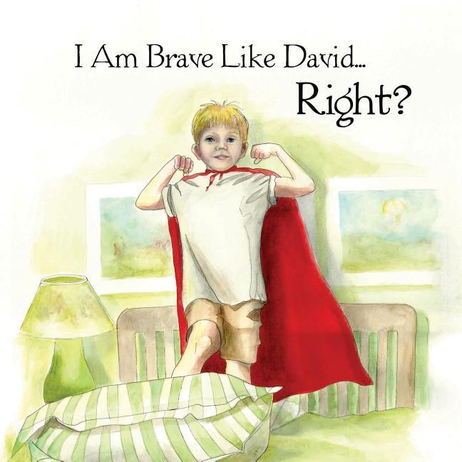 Vorderes Coverbild I Am Brave Like David Right?