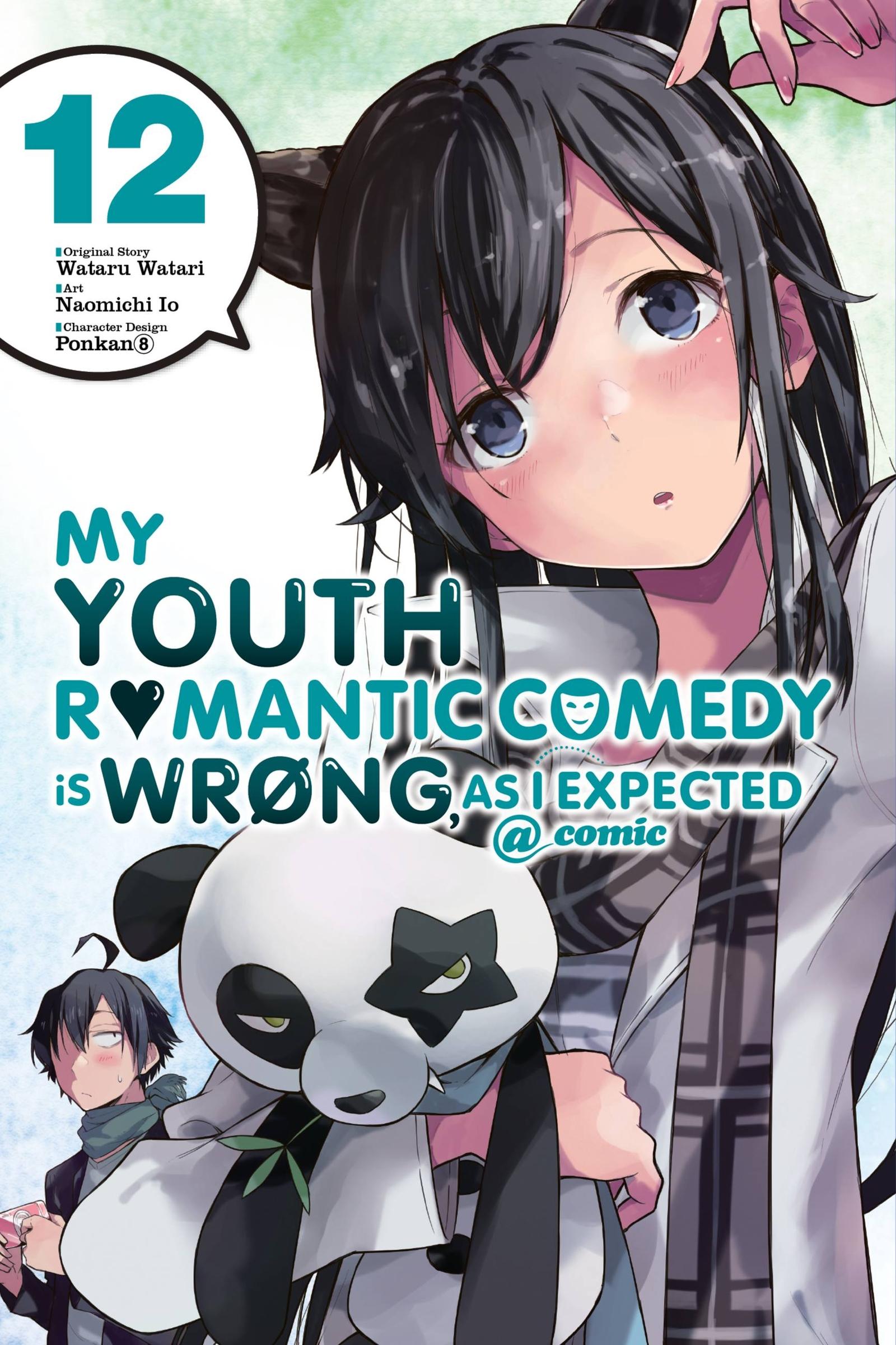 Vorderes Coverbild My Youth Romantic Comedy Is Wrong, as I Expected @ Comic, Vol. 12 (Manga)