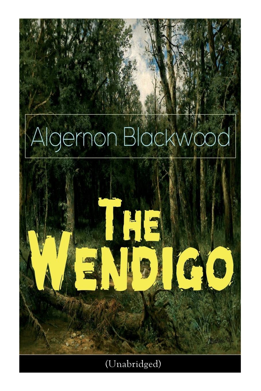 Vorderes Coverbild The Wendigo (Unabridged)