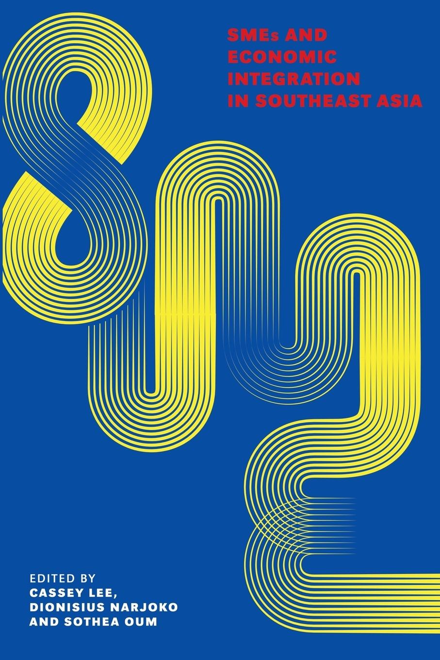 Vorderes Coverbild SMEs and Economic Integration in Southeast Asia