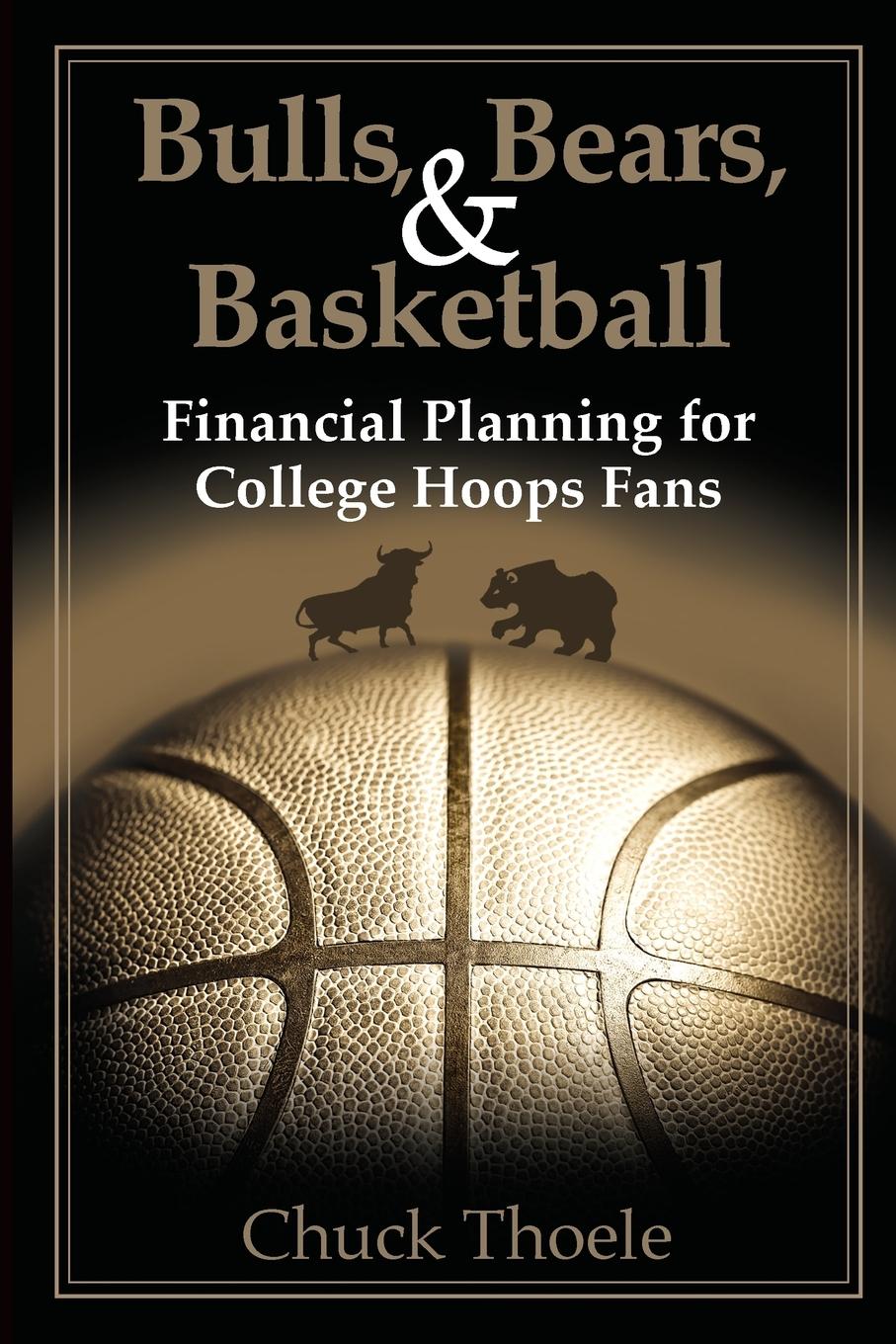 Vorderes Coverbild Bulls, Bears, & Basketball