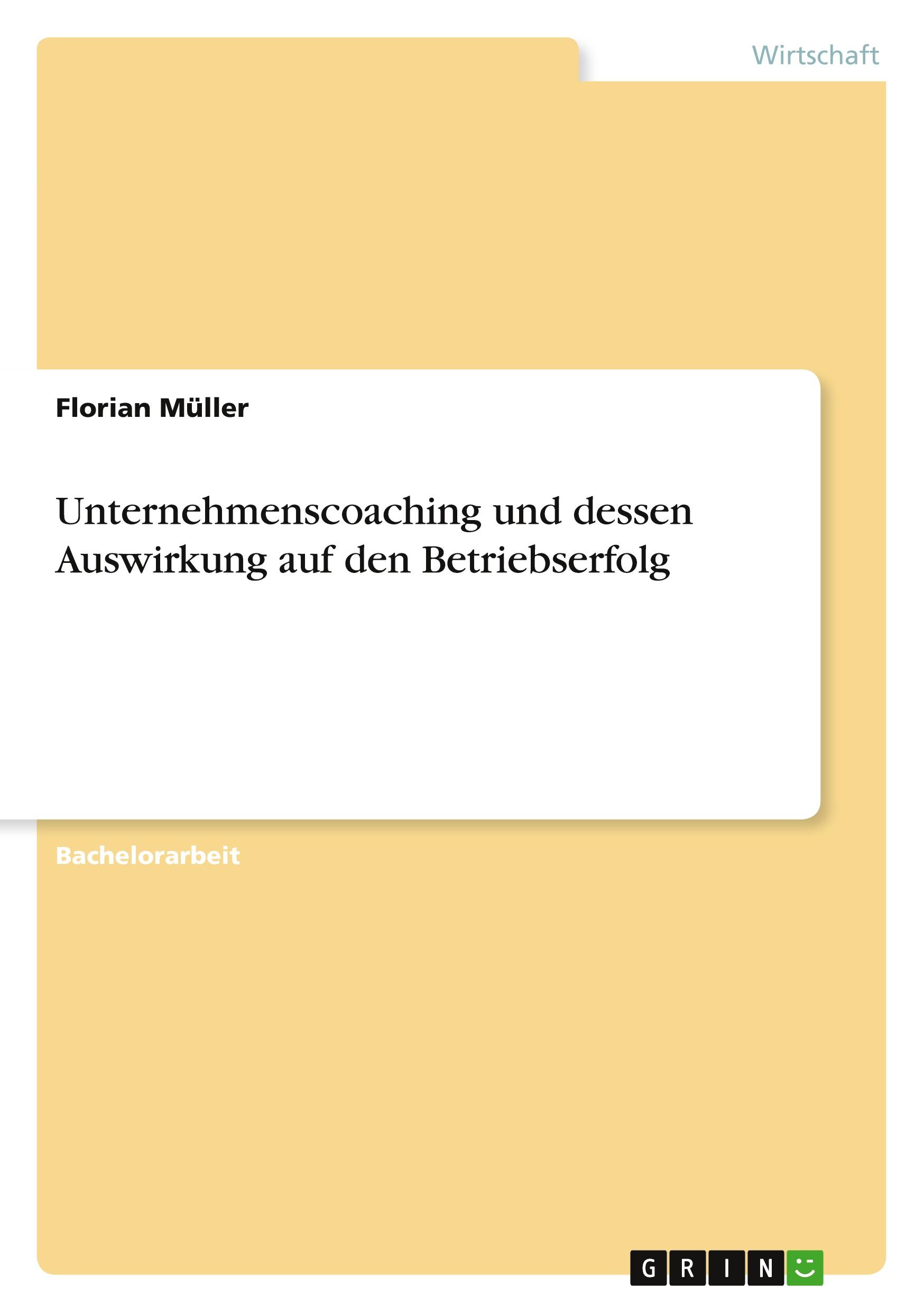 Vorderes Coverbild Unternehmenscoaching und dessen Auswirkung auf den Betriebserfolg