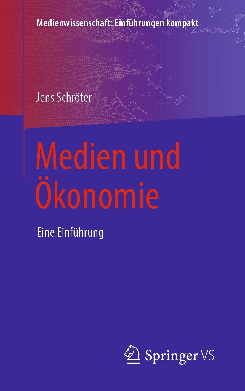 Vorderes Coverbild Medien und Ökonomie