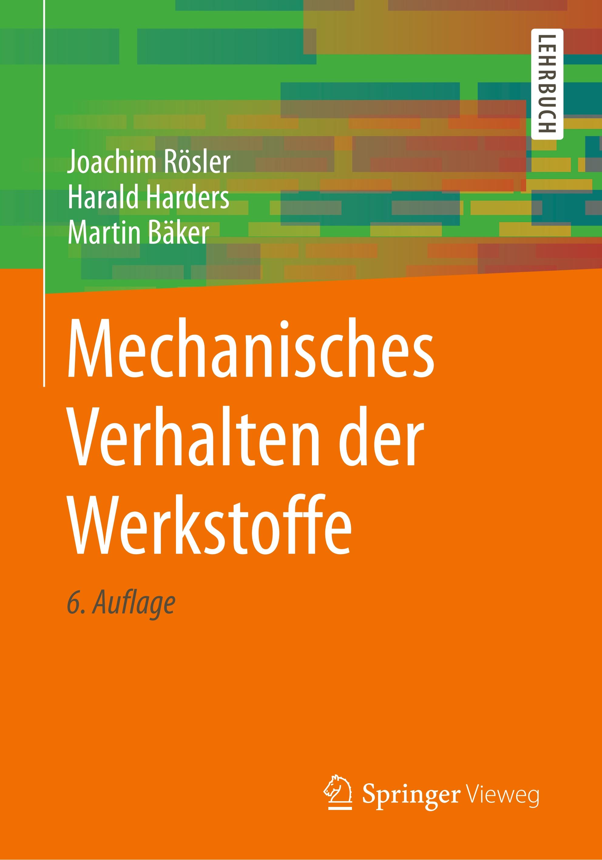 Vorderes Coverbild Mechanisches Verhalten der Werkstoffe