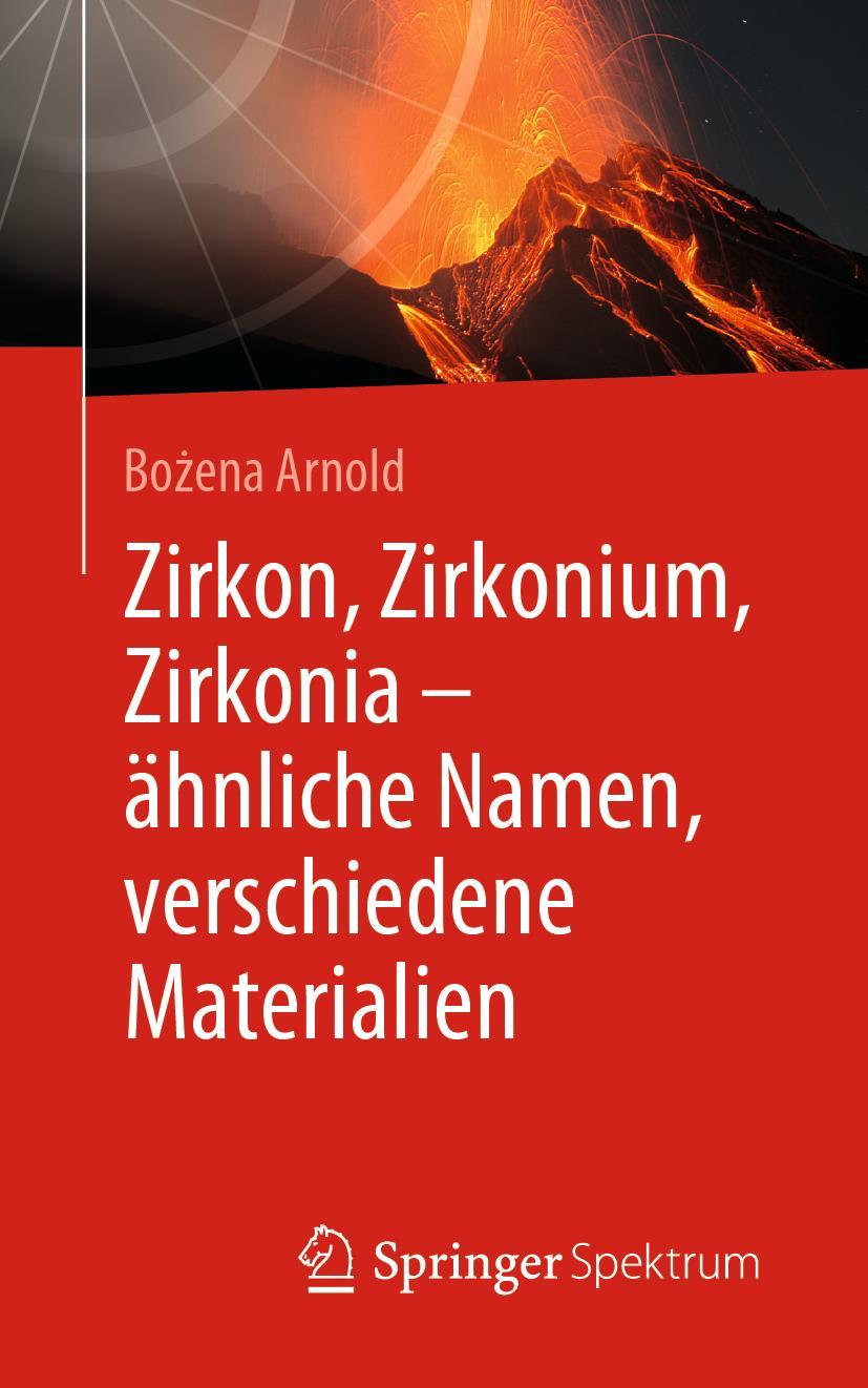 Vorderes Coverbild Zirkon, Zirkonium, Zirkonia - ähnliche Namen, verschiedene Materialien