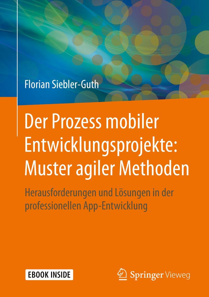 Vorderes Coverbild Der Prozess mobiler Entwicklungsprojekte: Muster agiler Methoden