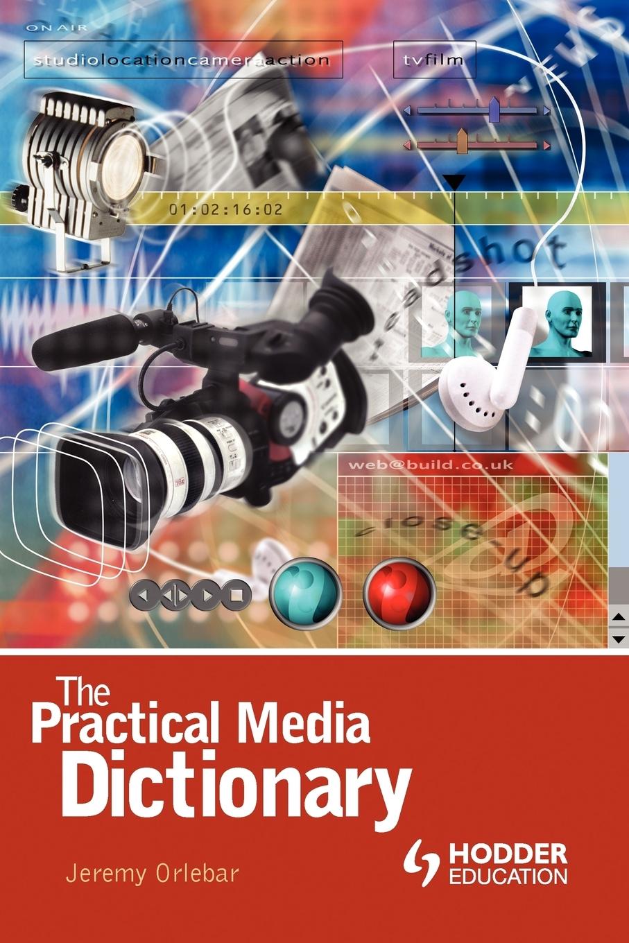 Vorderes Coverbild The Practical Media Dictionary