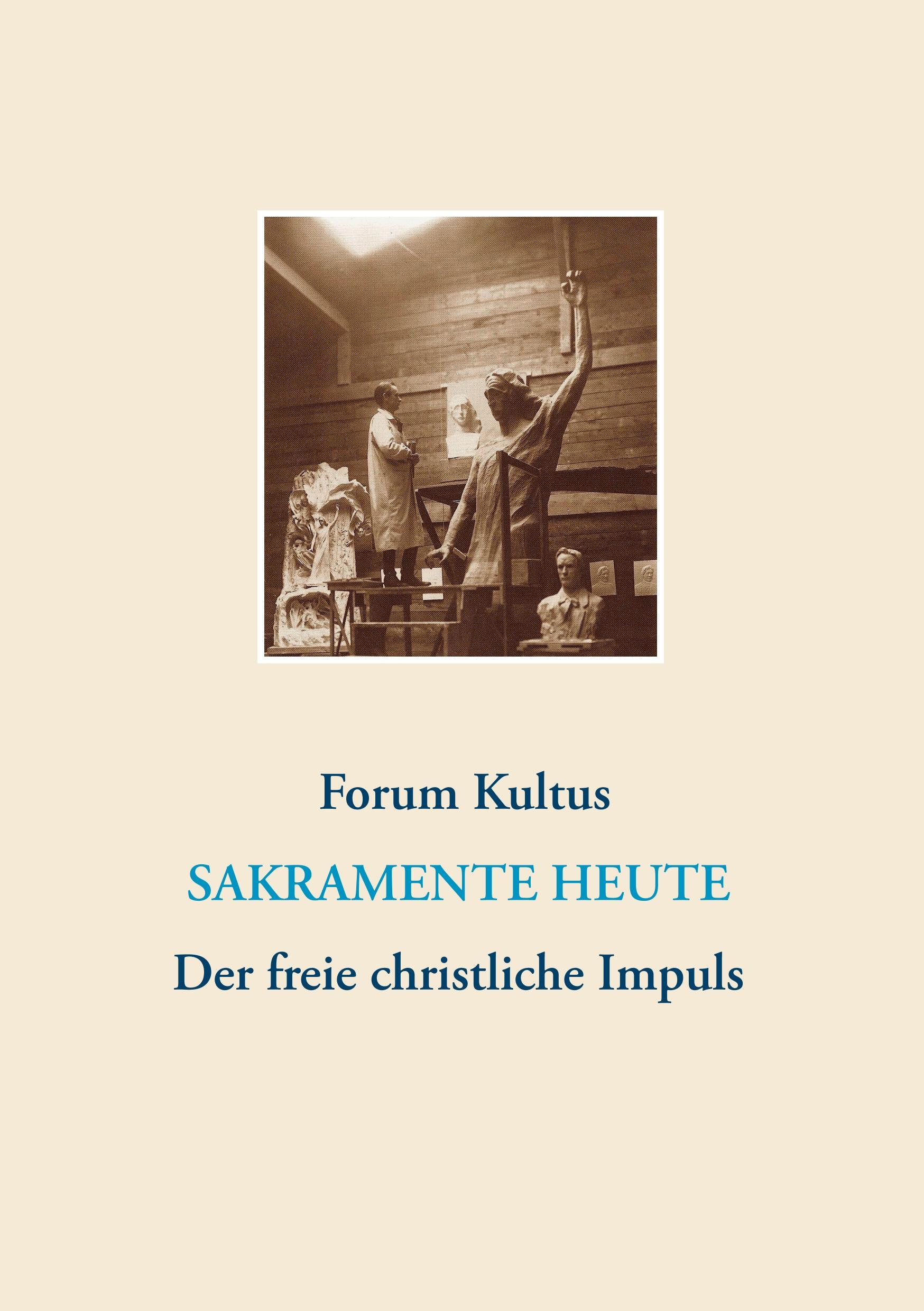 Vorderes Coverbild frei + christlich - Der freie christliche Impuls Rudolf Steiners heute
