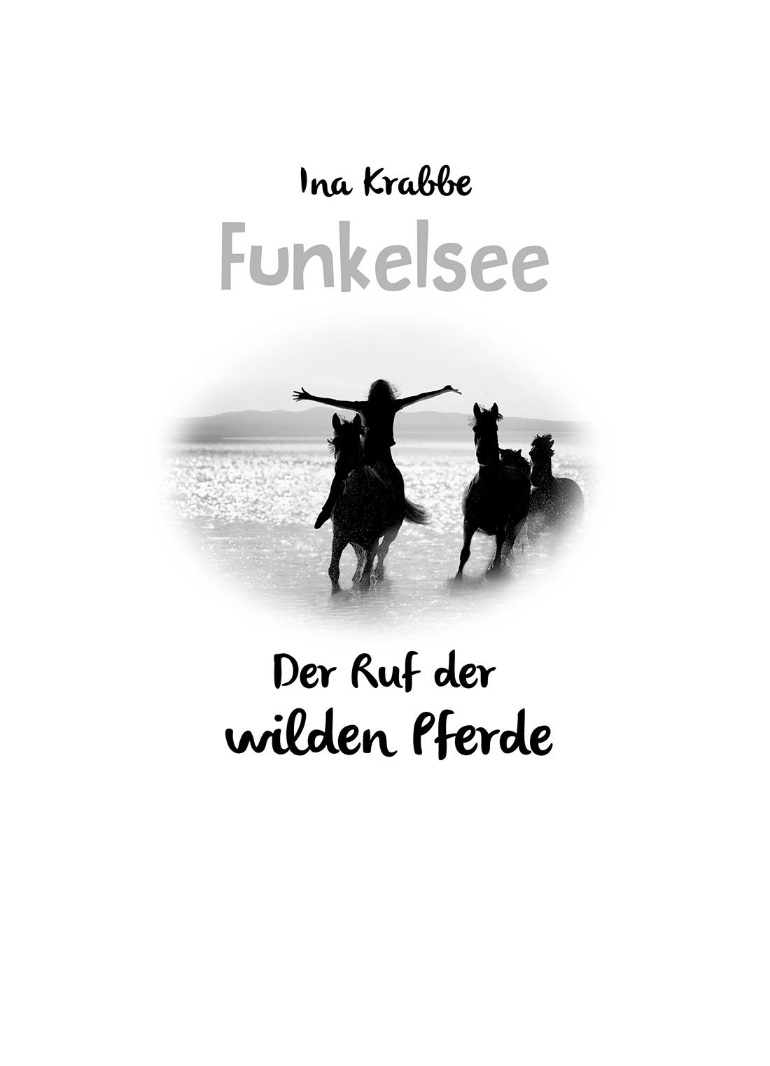Beispielinhalt (Bild) Funkelsee - Der Ruf der wilden Pferde (Band 4)