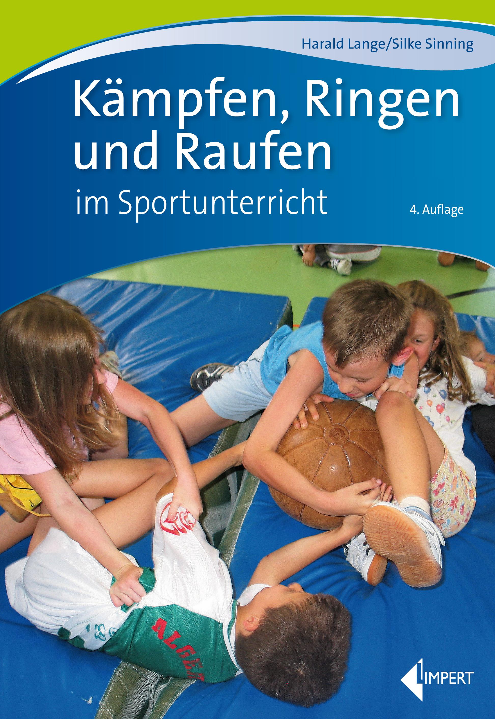 Vorderes Coverbild Kämpfen, Ringen und Raufen im Sportunterricht