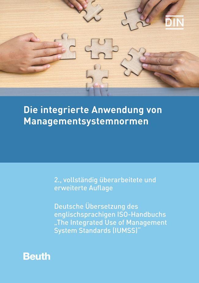 Vorderes Coverbild Die integrierte Anwendung von Managementsystemnormen
