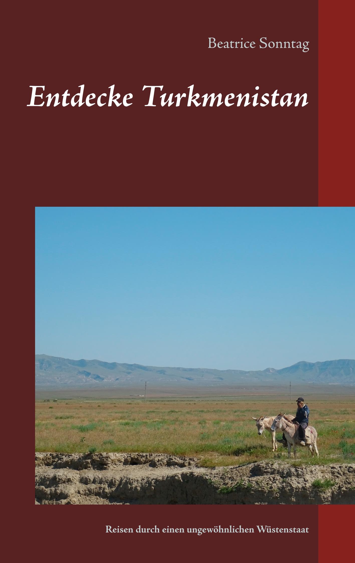 Vorderes Coverbild Entdecke Turkmenistan