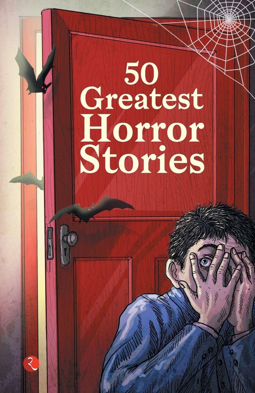 Vorderes Coverbild 50 Greatest Horror Stories