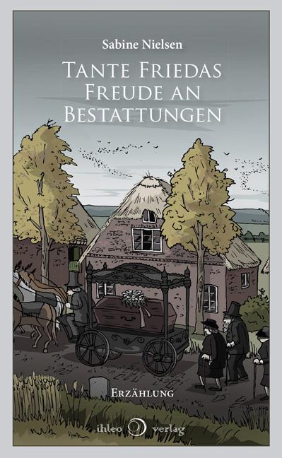 Vorderes Coverbild Tante Friedas Freude an Bestattungen