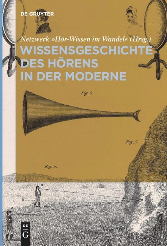 Vorderes Coverbild Wissensgeschichte des Hörens in der Moderne