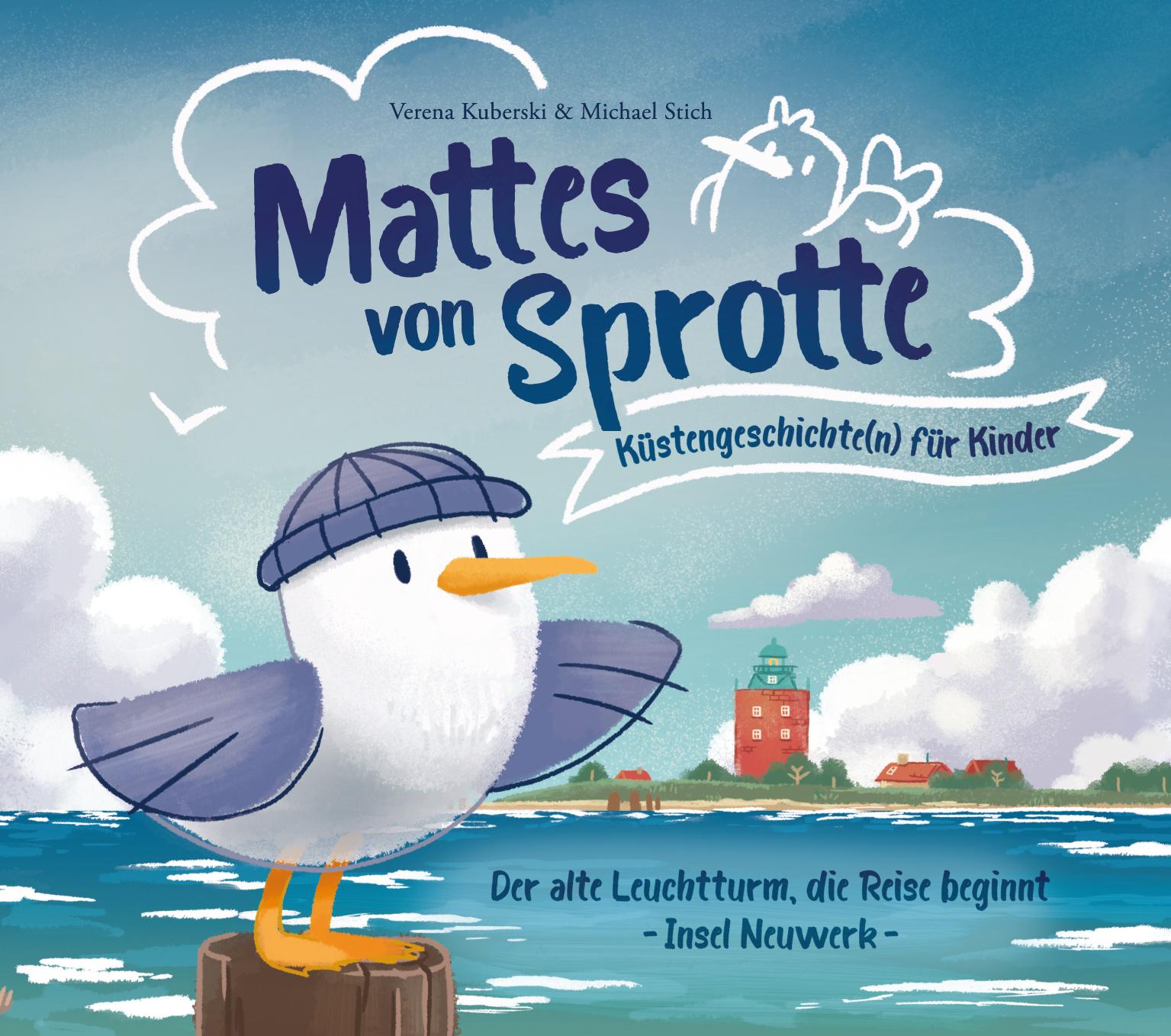 Vorderes Coverbild Mattes von Sprotte 1. Küstengeschichte(n) für Kinder. Insel Neuwerk