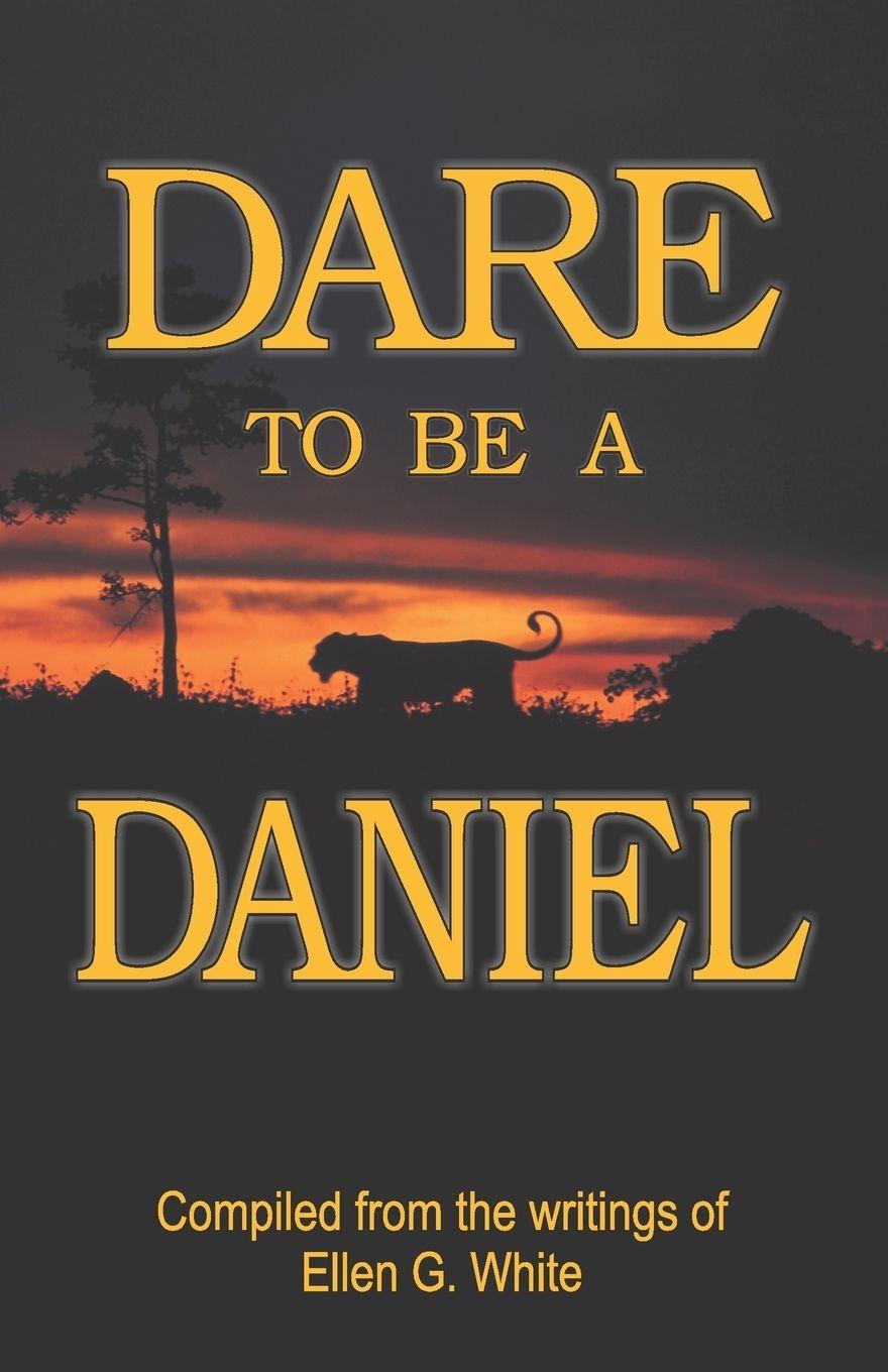 Vorderes Coverbild Dare to Be a Daniel