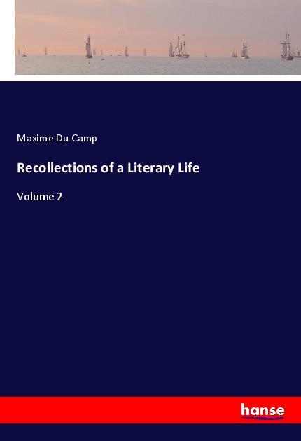 Vorderes Coverbild Recollections of a Literary Life