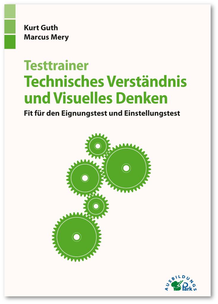Vorderes Coverbild Testtrainer Technisches Verständnis und Visuelles Denken