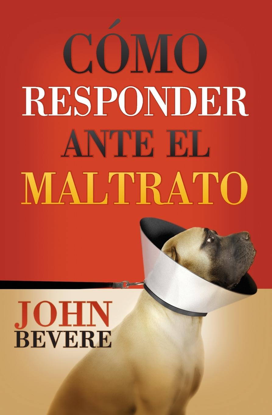 Vorderes Coverbild Cómo responder ante el maltrato