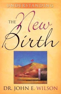 Vorderes Coverbild Understanding the New Birth