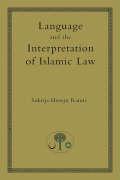 Vorderes Coverbild Language and the Interpretation of Islamic Law