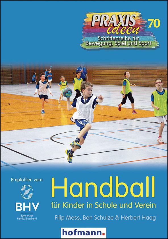 Vorderes Coverbild Handball für Kinder in Schule und Verein