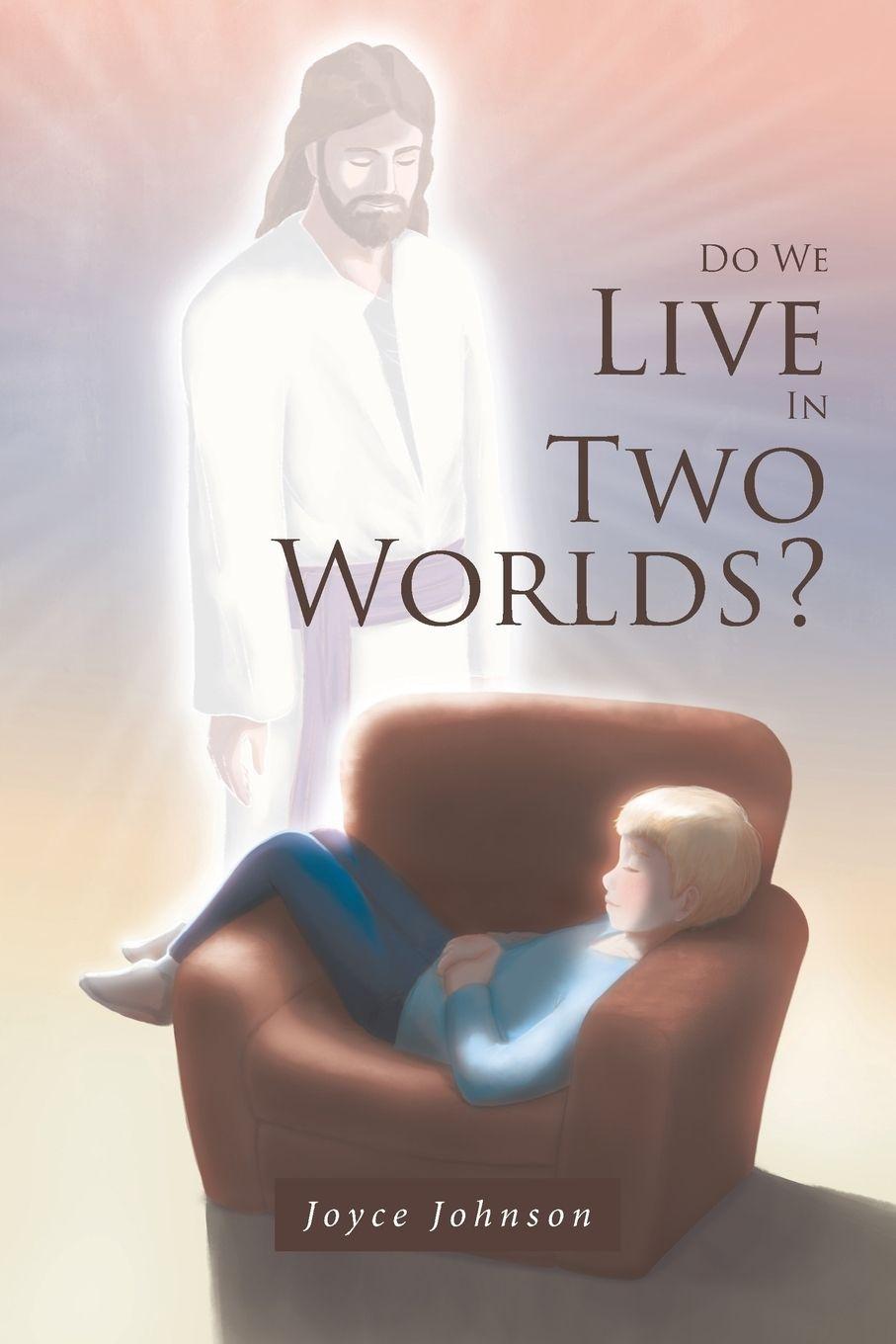 Vorderes Coverbild Do We Live In Two Worlds?