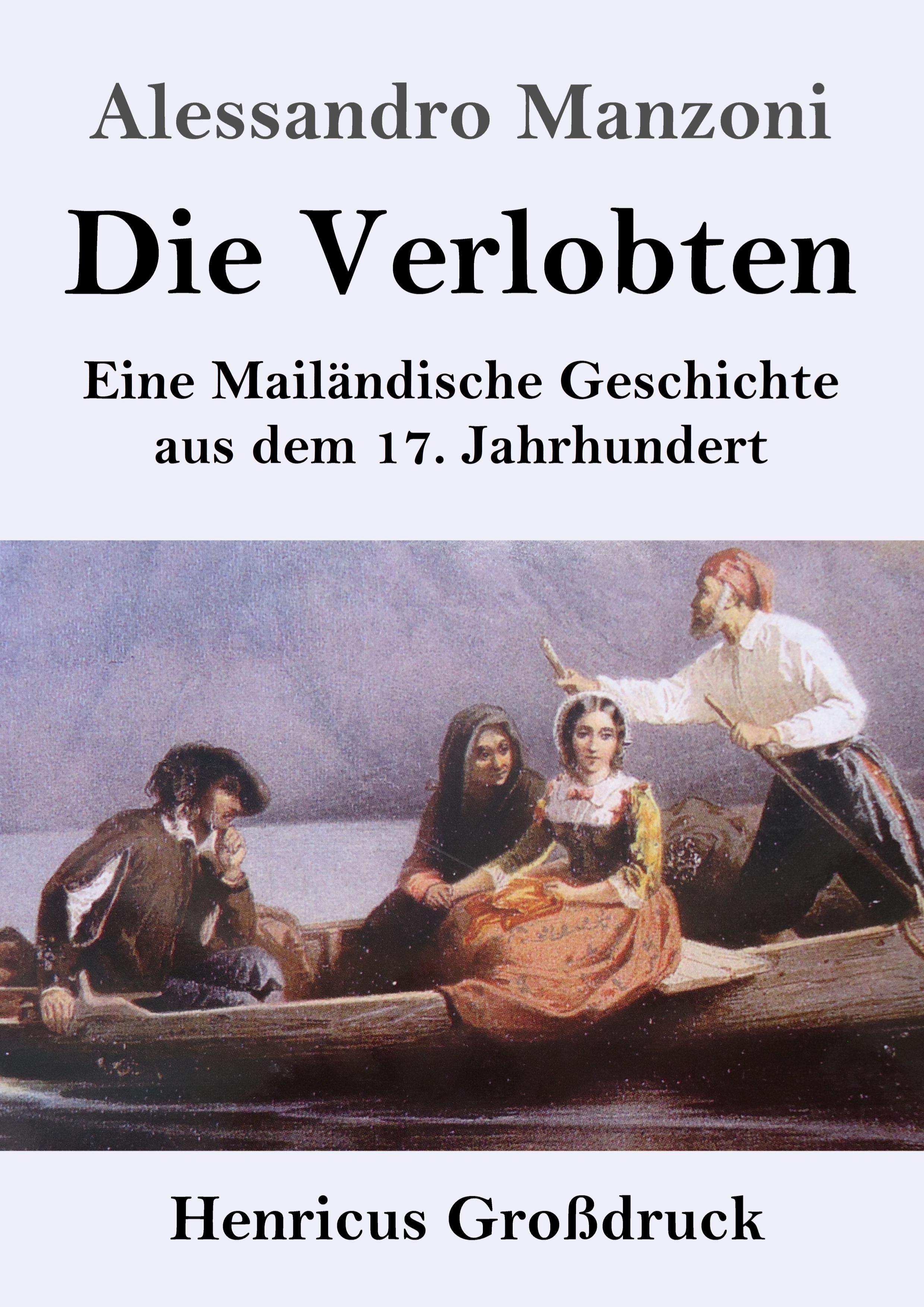 Vorderes Coverbild Die Verlobten (Großdruck)