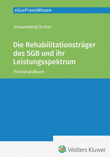 Vorderes Coverbild Die Rehabilitationsträger des SGB und ihr Leistungsspektrum