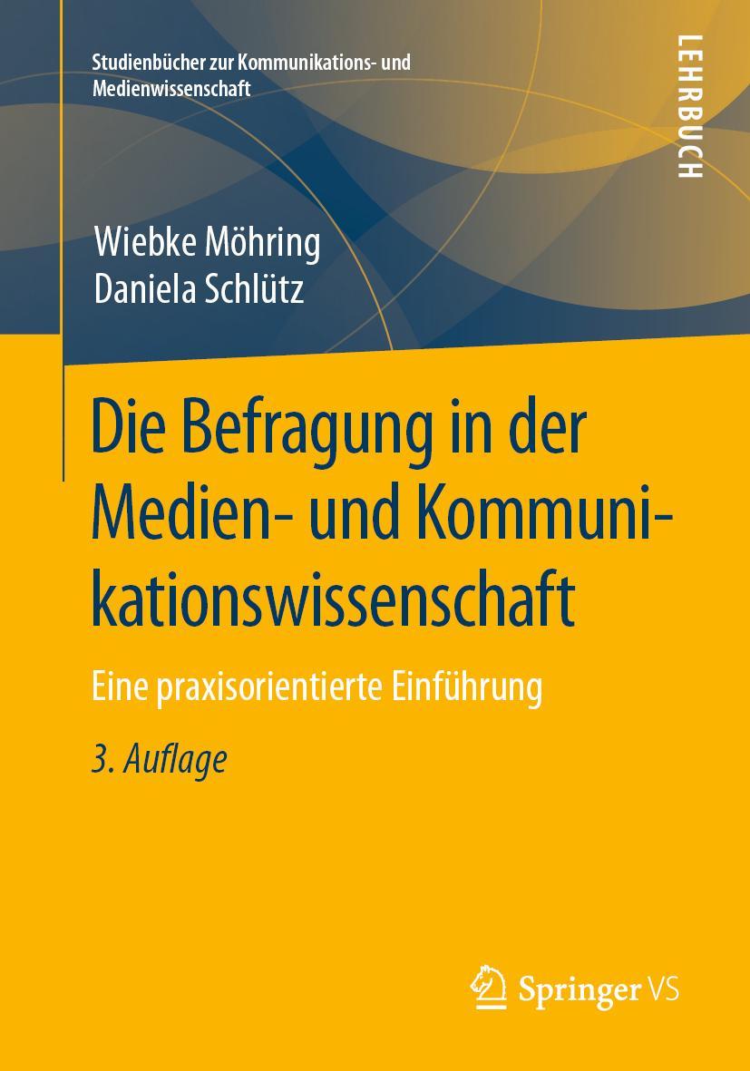 Vorderes Coverbild Die Befragung in der Medien- und Kommunikationswissenschaft