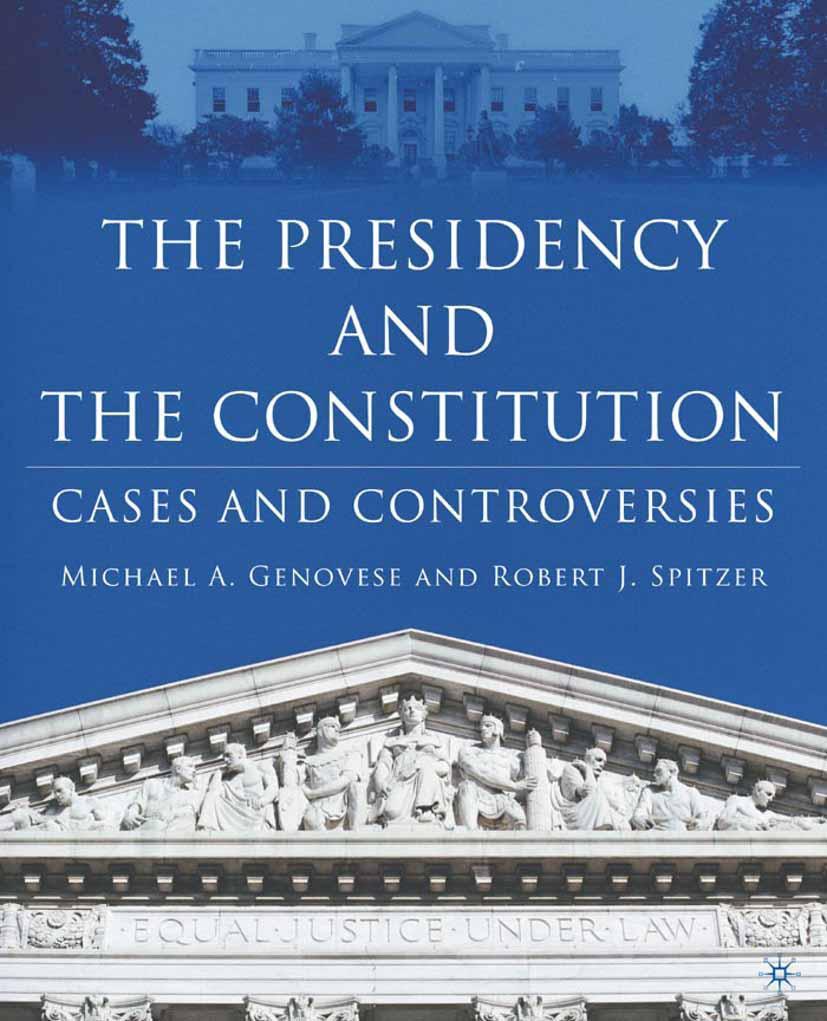 Vorderes Coverbild The Presidency and the Constitution