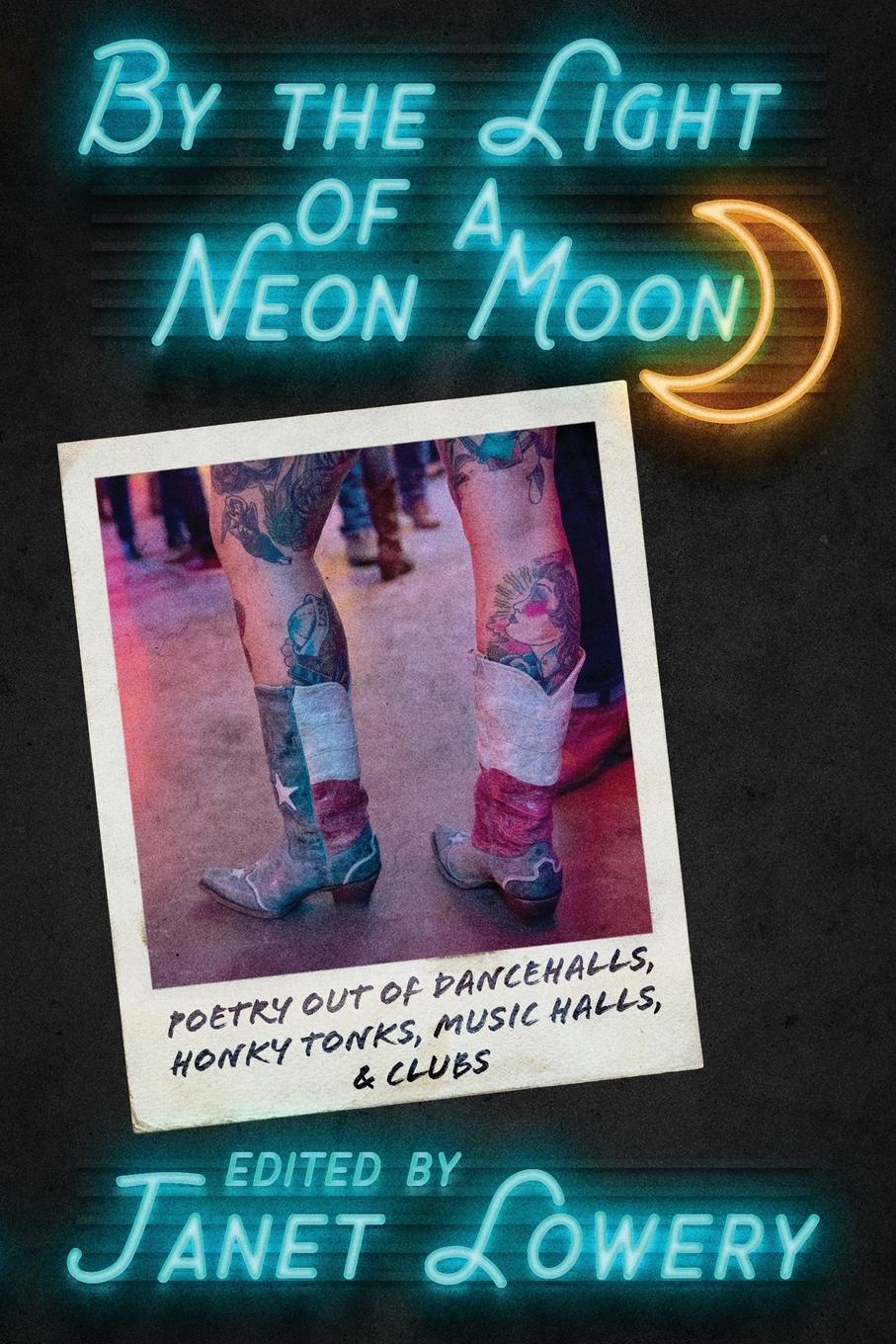 Vorderes Coverbild By the Light of a Neon Moon