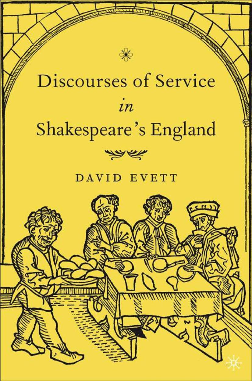 Vorderes Coverbild Discourses of Service in Shakespeare's England