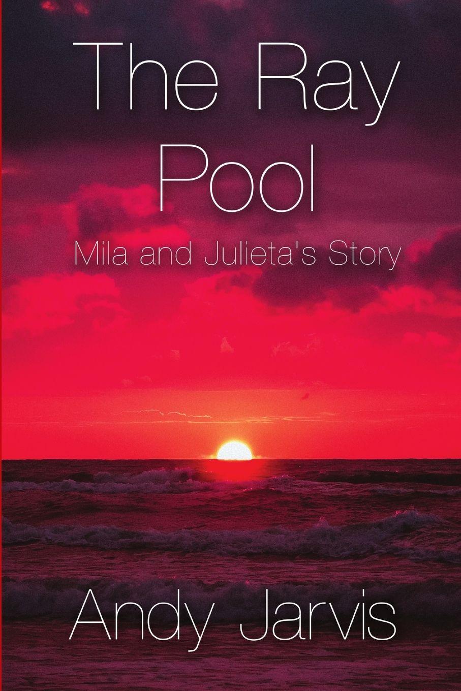 Vorderes Coverbild The Ray Pool